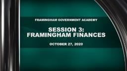 Navigate to Framingham Government Academy - Session 3: Framingham Finances