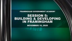 Navigate to Framingham Government Academy - Session 5: Building & Developing in Framingham