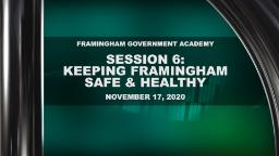 Navigate to Framingham Government Academy - Session 6: Keeping Framingham Safe & Healthy