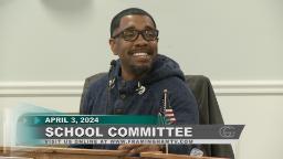Navigate to School Committee 4-3-24
