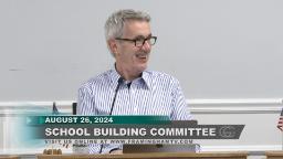 Navigate to School Building Committee 8-26-24